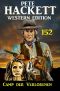 [Pete Hackett Western 152] • Camp der Verlorenen